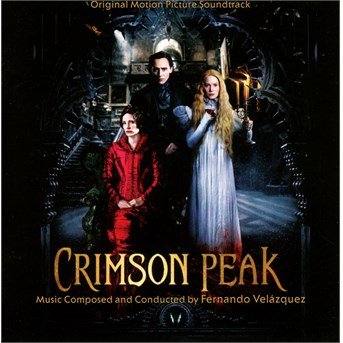 Cover for Fernando Velazquez · Crimson Peak (CD) (2015)