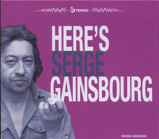Cover for Serge Gainsbourg · Here's Serge Gainsbourg (CD) (2009)