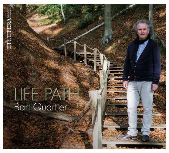 Bart Quartier · Life Path (CD) (2017)
