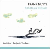 Frank Nuyts · Sonatas & Prelude (CD) (2014)