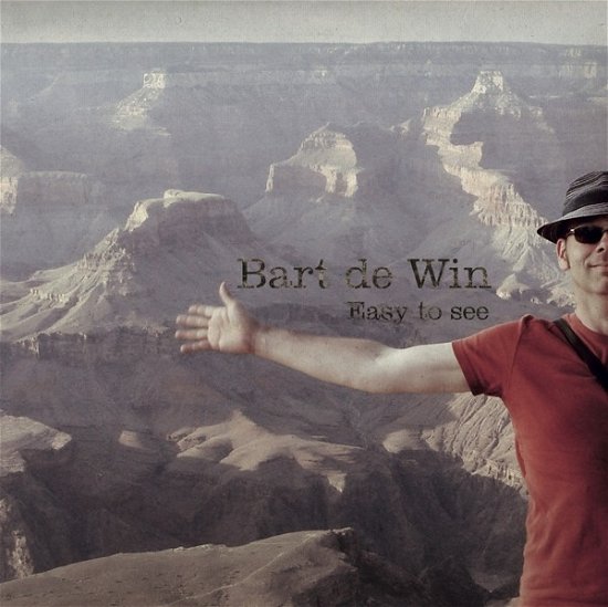 Cover for Bart De Win · Bart De Win - Easy To See (CD) (2019)