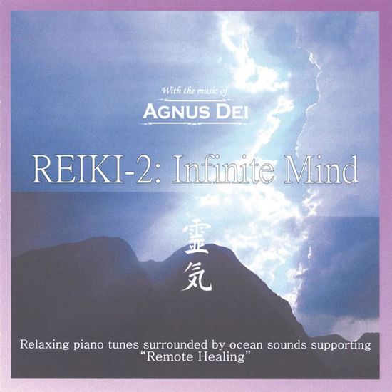 Cover for Agnus Dei · Reiki-2: Infinite Mind (CD) (2005)