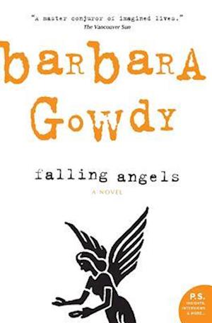 Falling angels - Barbara Gowdy - Bücher - HarperPerennial Canada - 9780006475088 - 15. Juni 2017