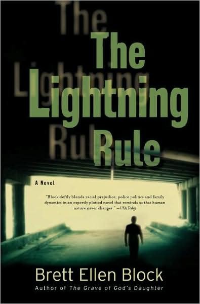 Cover for Brett Ellen Block · The Lightning Rule (Paperback Bog) (2007)