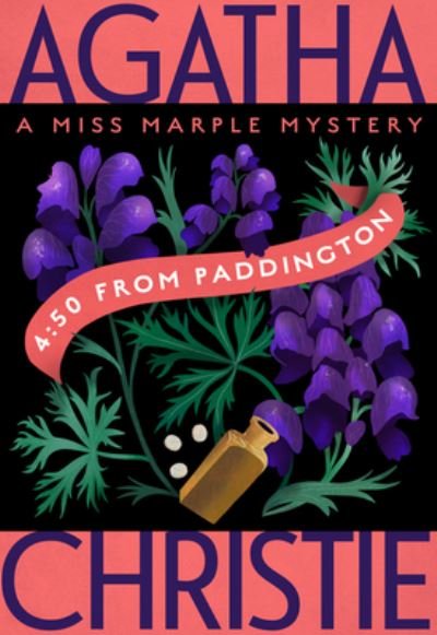 4:50 From Paddington: A Miss Marple Mystery - Miss Marple Mysteries - Agatha Christie - Livros - HarperCollins - 9780063214088 - 3 de maio de 2022