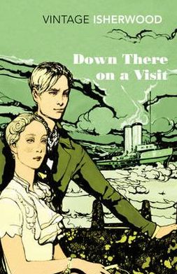 Cover for Christopher Isherwood · Down There on a Visit (Pocketbok) (2012)