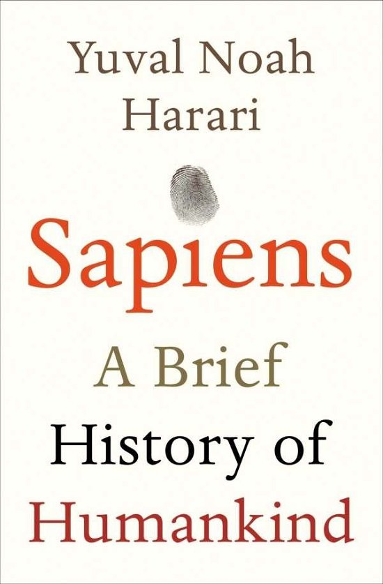 Cover for Yuval Noah Harari · Sapiens: THE MULTI-MILLION COPY BESTSELLER (Paperback Bog) (2015)