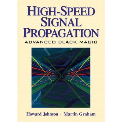 Cover for Howard W. Johnson · JOHNSON: HIGH SPEED SIG PROPAGTN _c1 (Hardcover bog) (2003)