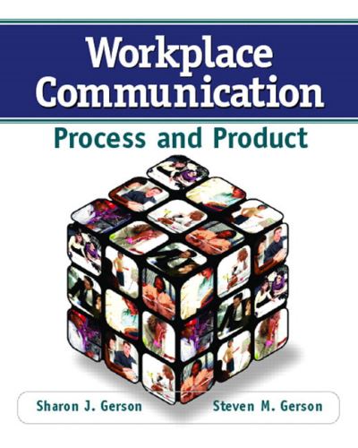 Cover for Steven Gerson · Workplace Communication: Process and Product (Paperback Bog) (2006)