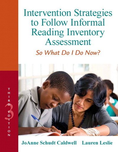 Intervention Strategies to Follow Informal Reading Inventory Assessment: So What Do I Do Now? - JoAnne Caldwell - Libros - Pearson Education (US) - 9780132907088 - 14 de noviembre de 2012