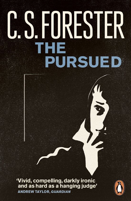 Cover for C.S. Forester · The Pursued - Penguin Modern Classics (Paperback Bog) (2012)