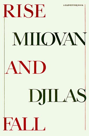 Cover for Milovan Djilas · Rise and Fall (Paperback Book) (1986)