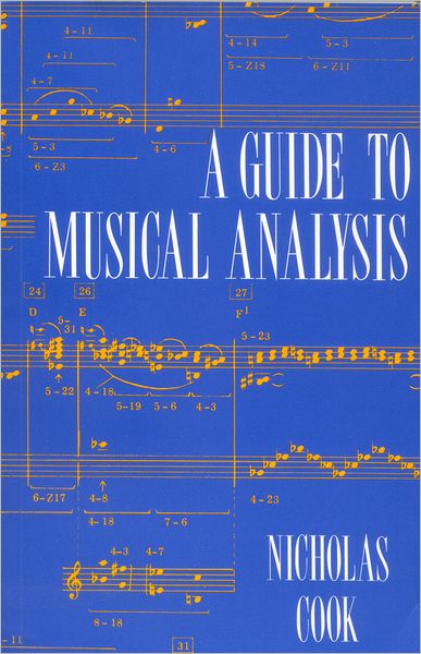 Cover for Cook, Nicholas (Professor of Music Cambridge University) · A Guide to Musical Analysis (Paperback Book) (1994)