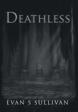 Cover for Evan S Sullivan · Deathless (Hardcover Book) (2021)