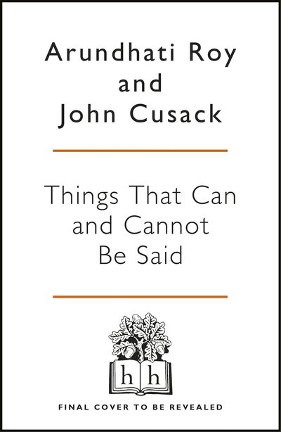 Things That Can and Cannot Be Said - John Cusack - Kirjat - Penguin Books Ltd - 9780241980088 - torstai 6. lokakuuta 2016