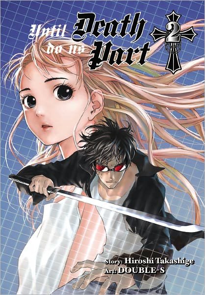 Cover for Hiroshi Takashige · Until Death Do Us Part, Vol. 2 - UNTIL DEATH DO US PART GN (Paperback Book) (2020)