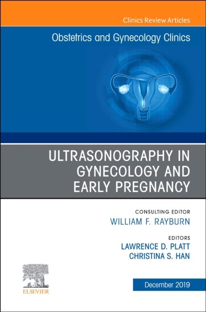 Cover for Larry Platt · Ultrasonography in Gynecology &amp; Early Pr (Innbunden bok) (2019)