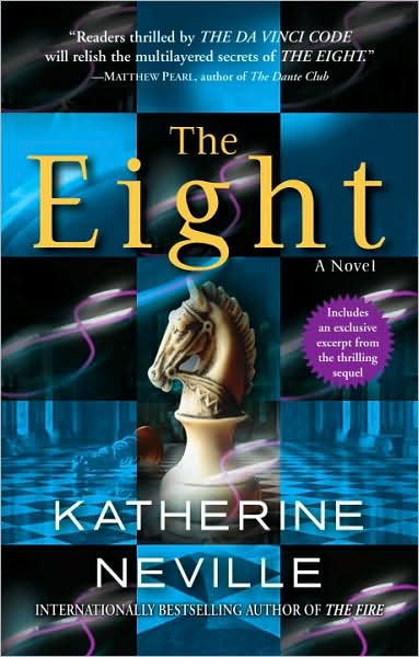 Cover for Katherine Neville · The Eight (Paperback Book) (1997)