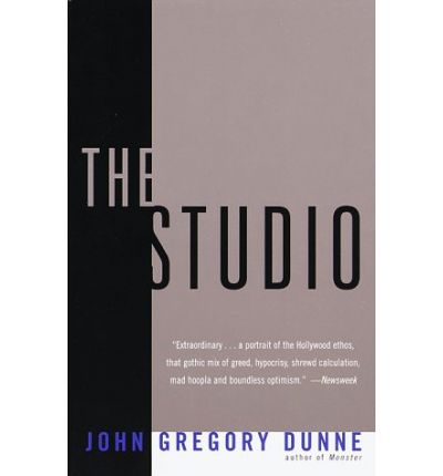 Cover for John Gregory Dunne · The Studio (Paperback Book) [Reprint edition] (1998)