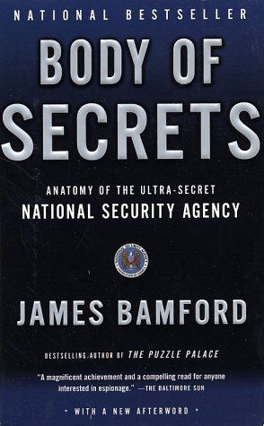 Cover for James Bamford · Body of Secrets: Anatomy of the Ultra-Secret National Security Agency (Paperback Book) [Reprint edition] (2002)