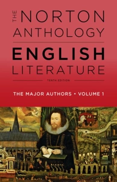 Cover for Stephen Greenblatt · The Norton Anthology of English Literature, The Major Authors (Paperback Book) [Tenth edition] (2018)