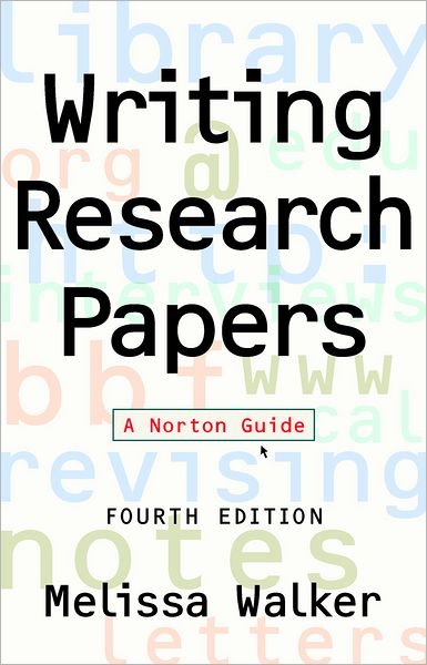 Cover for Melissa Walker · Writing Research Papers - A Norton Guide (Pocketbok) (1996)