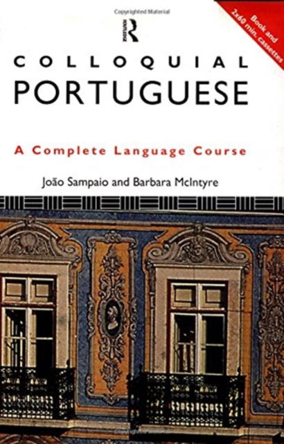 Cover for Barbara McIntyre · Colloquial Portuguese: A Complete Language Course - Colloquial Series (Book pack) (1995)