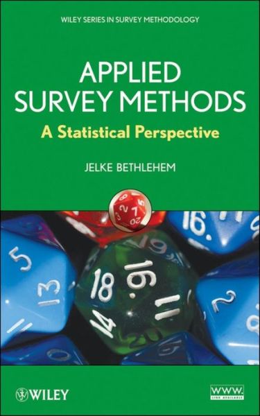 Cover for Bethlehem, Jelke (Statistics Netherlands) · Applied Survey Methods: A Statistical Perspective - Wiley Series in Survey Methodology (Hardcover Book) (2009)