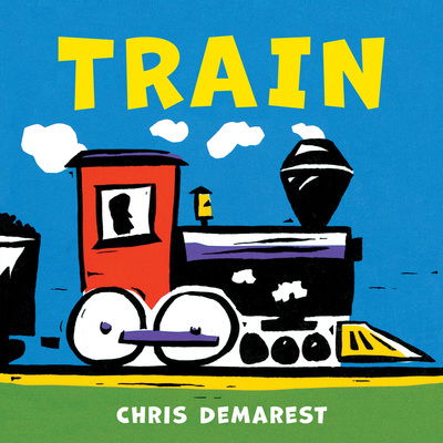 Cover for Chris L. Demarest · Train (Board book) (2017)