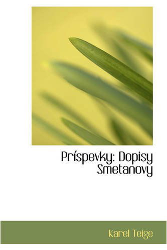 Cover for Karel Teige · Príspevky: Dopisy Smetanovy (Paperback Book) (2008)