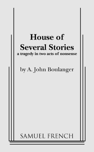 Cover for A. John Boulanger · House of Several Stories (Paperback Book) (2012)