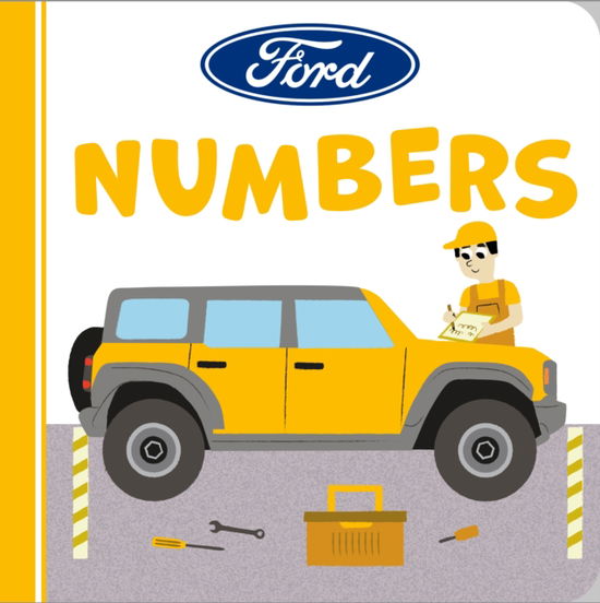 Cover for Gabriella DeGennaro · Ford: Numbers - Ford (Board book) (2024)