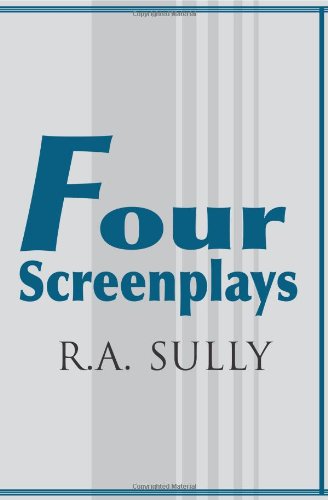 Cover for R. A. Sully · Four Screenplays (Paperback Book) (2000)