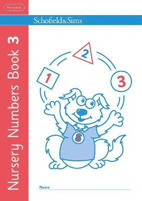 Nursery Numbers Book 3 - Sims, Schofield & - Books - Schofield & Sims Ltd - 9780721718088 - January 5, 2023