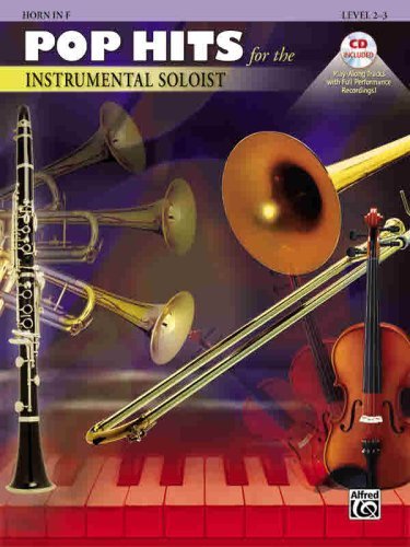 Cover for Alfred Publishing · Pop Hits for the Instrumental Soloist Book &amp; CD (Horn in F) (Paperback Book) [Pap / Com edition] (2006)