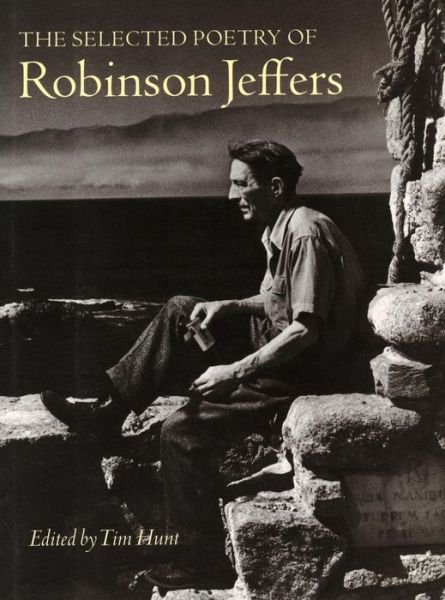 Cover for Robinson Jeffers · The Selected Poetry of Robinson Jeffers (Taschenbuch) (2002)