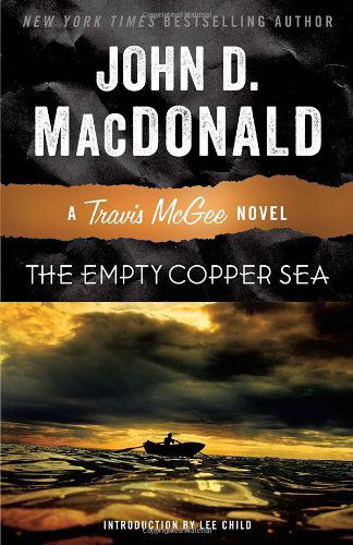 Cover for John D. Macdonald · The Empty Copper Sea: a Travis Mcgee Novel (Pocketbok) (2013)