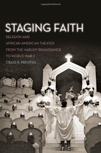 Cover for Craig R. Prentiss · Staging Faith: Religion and African American Theater from the Harlem Renaissance to World War II (Taschenbuch) (2013)