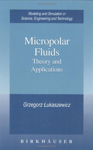 Cover for Grzegorz Lukaszewicz · Micropolar Fluids: Theory and Applications - Modeling and Simulation in Science, Engineering and Technology (Innbunden bok) [1999 edition] (1999)