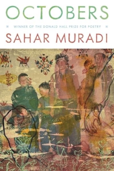 Cover for Muradi Sahar · Octobers - Pitt Poetry Series (Paperback Book) (2023)