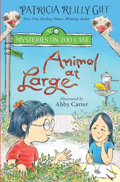 Cover for Patricia Reilly Giff · Animal at Large - Mysteries on Zoo Lane (Paperback Book) (2021)