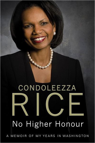 Cover for Condoleezza Rice · No Higher Honour (Pocketbok) (2012)