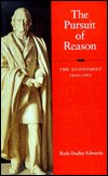 Cover for Ruth Dudley Edwards · The Pursuit of Reason: the Economist, 1843-1993 (Hardcover bog) (1995)