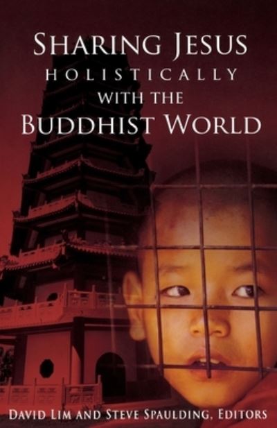 Cover for David Lim · Sharing Jesus Holistically with the Buddhist World (Paperback Book) (2005)