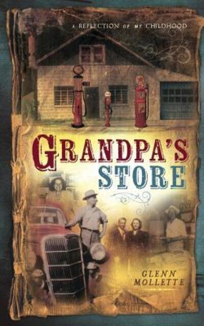 Cover for Glenn Mollette · Grandpa's Store (Taschenbuch) (2014)