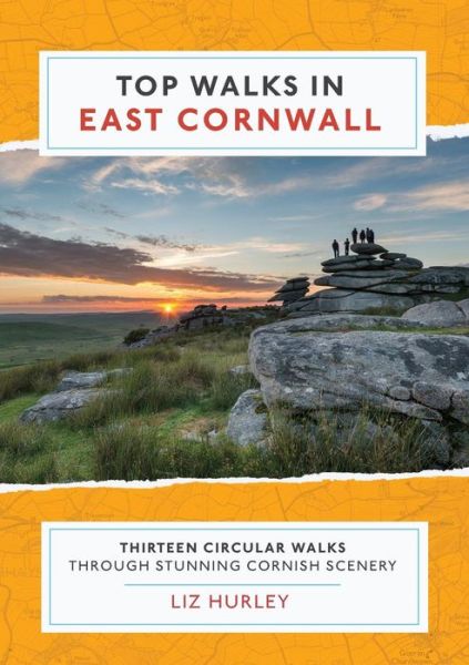 Cover for Liz Hurley · Top Walks in East Cornwall: Thirteen Circular Walks Through Stunning Cornish Scenery - Cornish Walks (Taschenbuch) (2019)