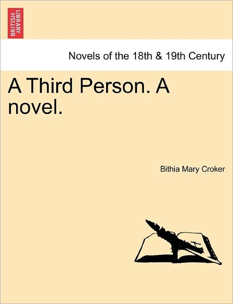 Cover for Bithia Mary Croker · A Third Person. a Novel. (Pocketbok) (2011)