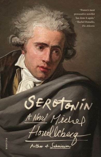 Cover for Michel Houellebecq · Serotonin: A Novel (Paperback Book) (2020)