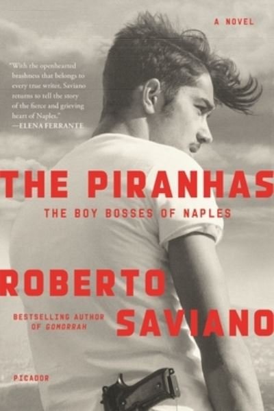 Cover for Roberto Saviano · Piranhas (Paperback Book) (2020)