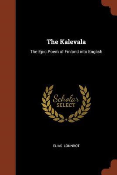 Cover for Elias Lonnrot · The Kalevala (Paperback Book) (2017)